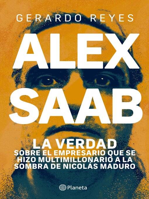 Title details for Alex Saab by Gerardo Reyes - Available